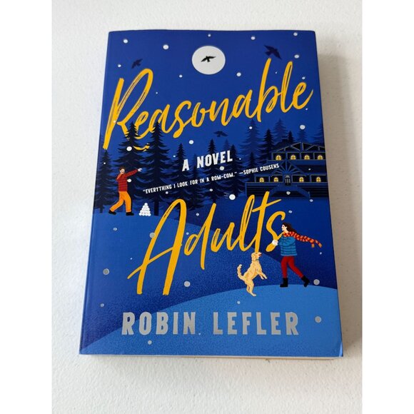 Reasonble Adults Book Romance Fiction Novel Romantic Comedy Robin Lefler Love - Picture 1 of 6